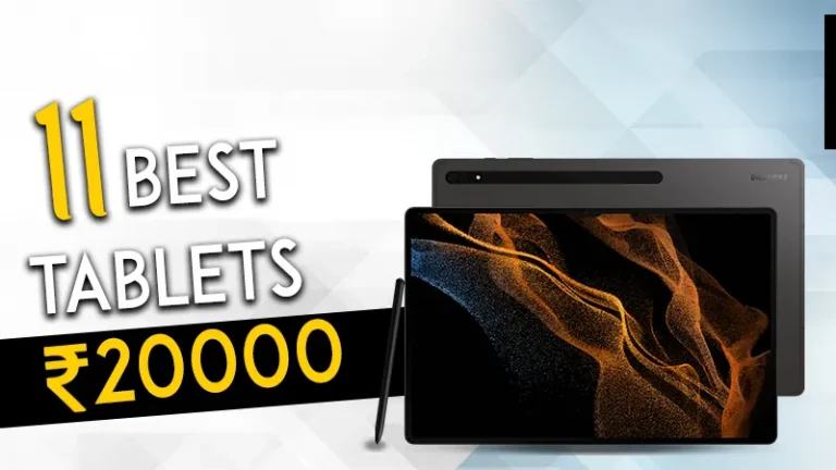 Top 11 Tablets Under 20000| Explore the Best Tablet Under 20000Rs With Calling Facility