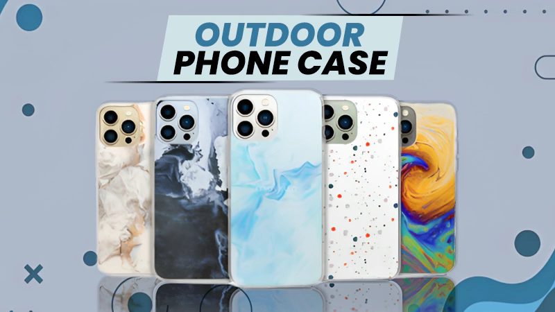 must have features for the perfect outdoor phone case